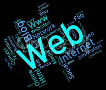 Web Word Means Net Text And Websites
