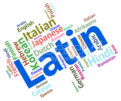 Latin Language Represents Wordcloud Vocabulary And Lingo