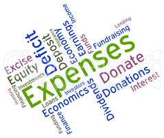 Expenses Word Represents Outgoing Outlays And Budgeting