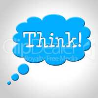 Think Thought Bubble Means Consideration Plan And Reflecting