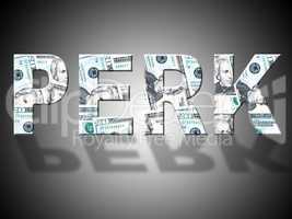 Perk Dollars Represents United States And Bank