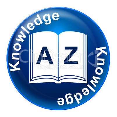 Knowledge Badge Means Educate Proficiency And Educating