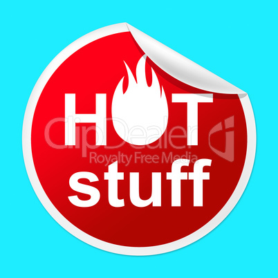 Hot Stuff Sticker Shows Number One And Cheap