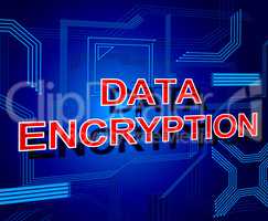 Data Encryption Sign Represents Www Keyboard And Bytes