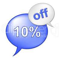 Ten Percent Off Means Closeout Reduction And Promotional