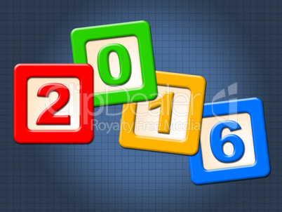 Twenty Sixteen Blocks Indicates Happy New Year And Kids