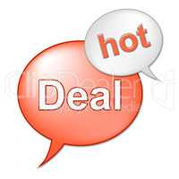 Hot Deal Message Indicates Best Price And Business