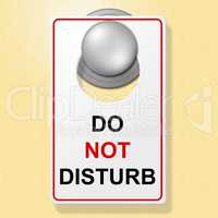 Do Not Disturb Shows Place To Stay And Busy