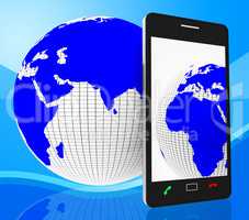 World Phone Represents Web Site And Cellphone