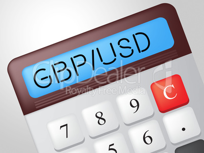 Gbp Usd Calculator Represents British Pound And Banking
