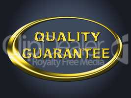 Quality Guarantee Sign Shows Guaranteed Placard And Check
