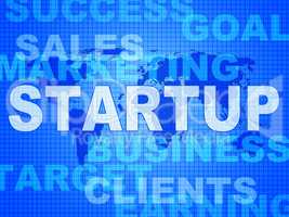 Startup Words Means Self Employed And Entrepreneur