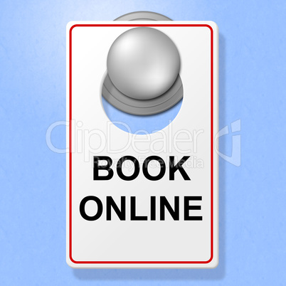 Book Online Sign Represents Single Room And Accommodation