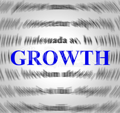 Growth Definition Means Means Improvement And Develop