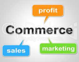 Commerce Words Shows Export Commercial And Buying