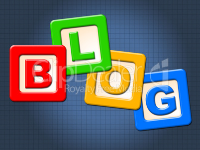 Blog Blocks Shows Childhood Blogging And Youths