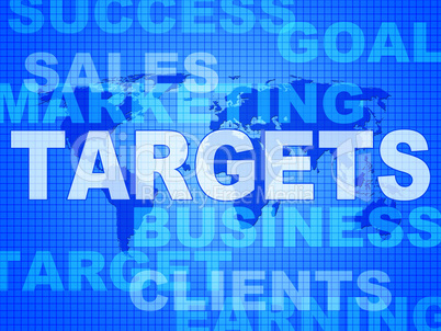 Targets Words Represents Projection Business And Aiming