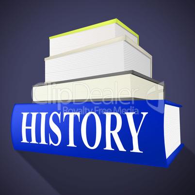 History Books Means Timeline Info And Inform