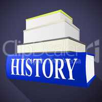 History Books Means Timeline Info And Inform