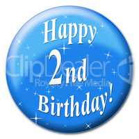 Happy Second Birthday Indicates Happiness Congratulation And Party