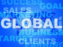 Global Words Shows World Biz And Globalisation