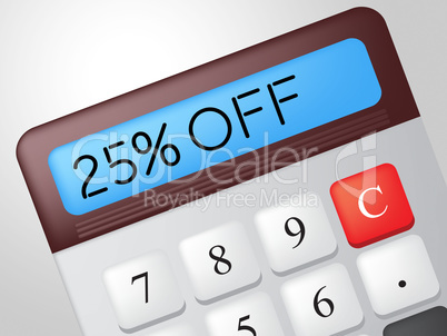 Twenty Five Percent Represents Offer Promo And Calculation