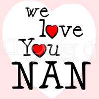 We Love Nan Shows Dating Devotion And Gran