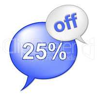 Twenty Five Percent Shows Discounts Reduction And Savings