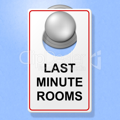 Last Minute Rooms Represents Place To Stay And Hotel