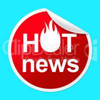 Hot News Sticker Represents Media Player And Best