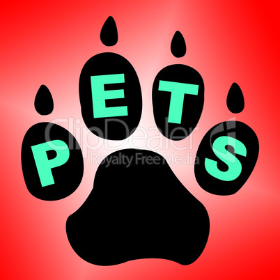 Pets Paw Means Domestic Animal And Breed