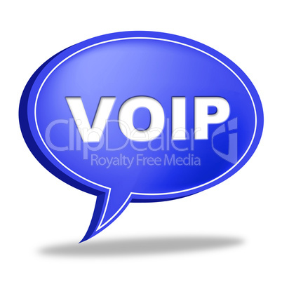 Voip Speech Bubble Means Voice Over Broadband And Online
