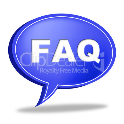 Faq Speech Bubble Means Information Asking And Questions