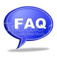 Faq Speech Bubble Means Information Asking And Questions