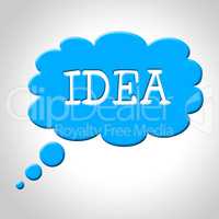 Idea Thought Bubble Means Think About It And Thinking