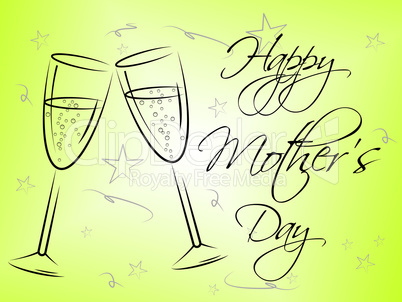 Happy Mother's Day Represents Mummy Mum And Joy