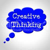 Creative Thinking Bubble Means Reflection Build And Contemplatio