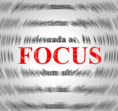 Focus Definition Means Explanation Sense And Concentration
