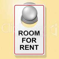 Room For Rent Indicates Place To Stay And Booking