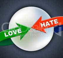 Love Hate Arrows Represents Compassion Passion And Adoration