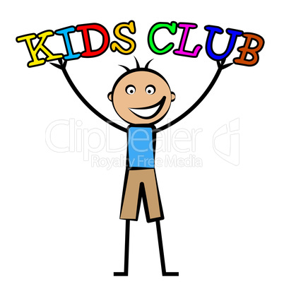 Kids Club Indicates Free Time And Child
