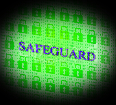Safety Safeguard Indicates Privacy Secured And Secret