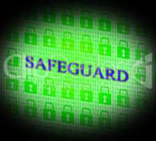 Safety Safeguard Indicates Privacy Secured And Secret
