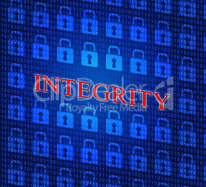 Integrity Data Represents Truthfulness Sincerity And Virtue