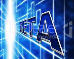 Software Beta Indicates Online Program And Programming