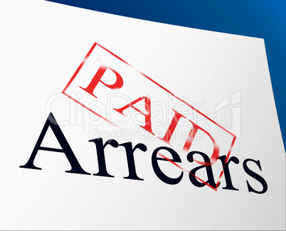 Paid Arrears Means Pay Payment And Bills