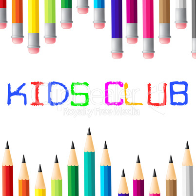 Kids Club Means Apply Toddlers And Youngsters