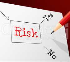 Risk Choice Indicates Problems Hazard And Direction