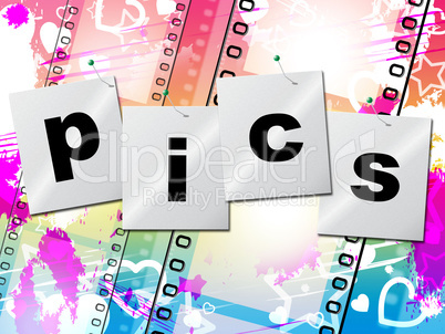 Pics Filmstrip Represents Negative Photographic And Photo