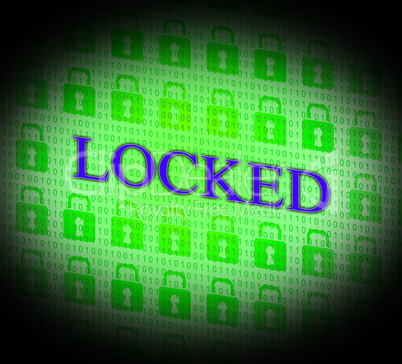 Locked Security Represents Secure Unauthorized And Locking